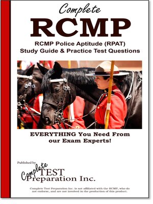 cover image of Complete RCMP!  RCMP Police Aptitude (RPAT)  Study Guide &  Practice Test Questions